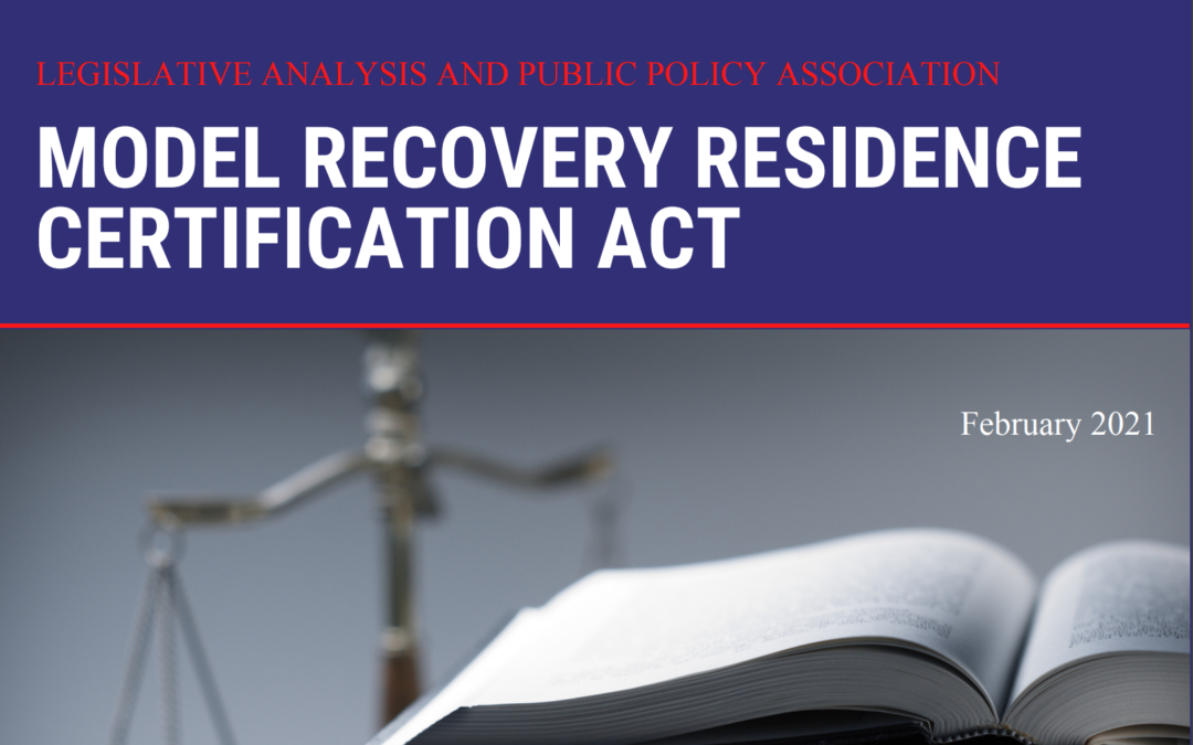 The Model Recovery Residence Certification Act