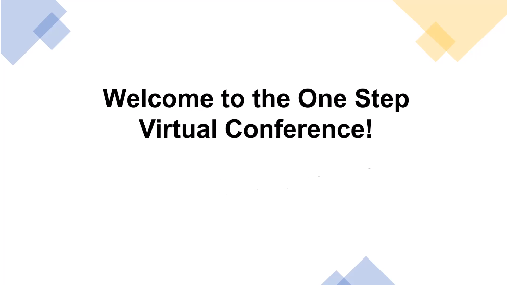 One Step Virtual Conference